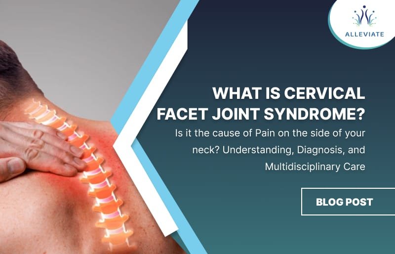 Cervical facet joint injection Blog thumbnail